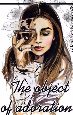 The object of adoration[H.S.]/ Объект обожания [H.S]