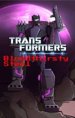 Трансформеры Прайм: Кровожадная Сталь