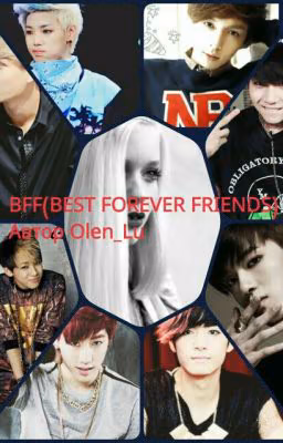 BFF(BEST FOREVER FRIENDS)