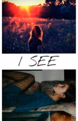 I see