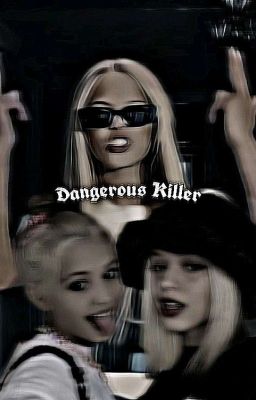 ИЗГОЙ, НО ОПАСНАЯ КИЛЛЕРША[ЗАКОНЧЕН]